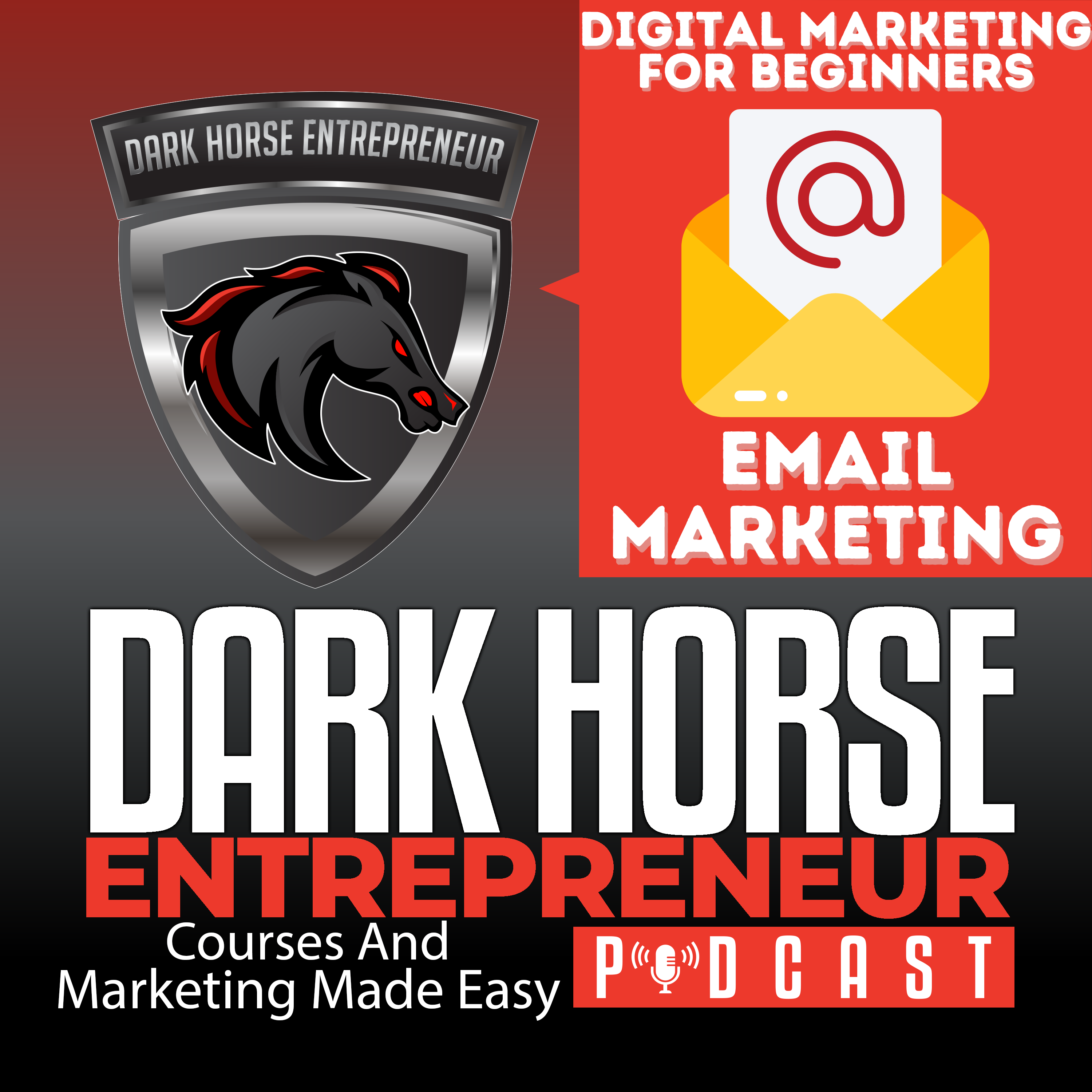 EP 413 Digital Marketing For Beginners Email