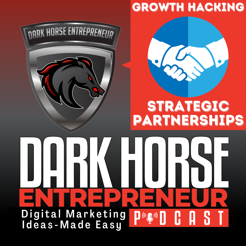 Growth Hacking Strategic Partnerships