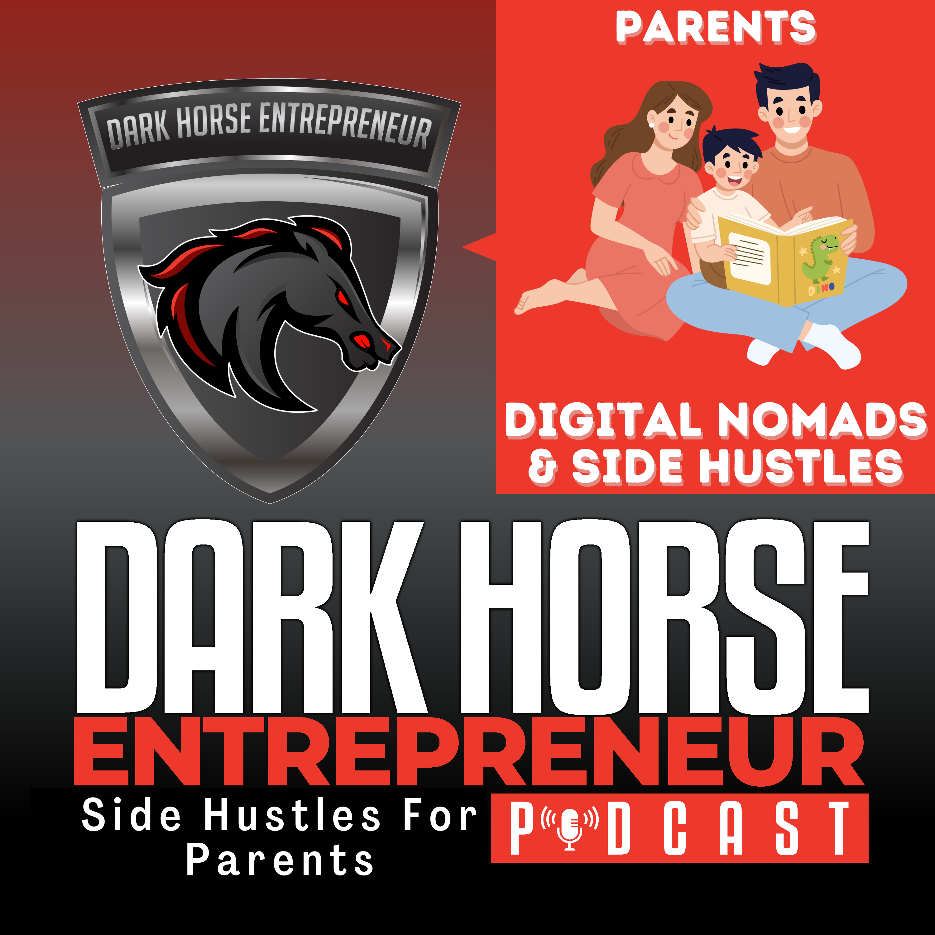 Embracing Change: A New Chapter for Parents and Side Hustles on The Dark Horse Entrepreneur Podcast