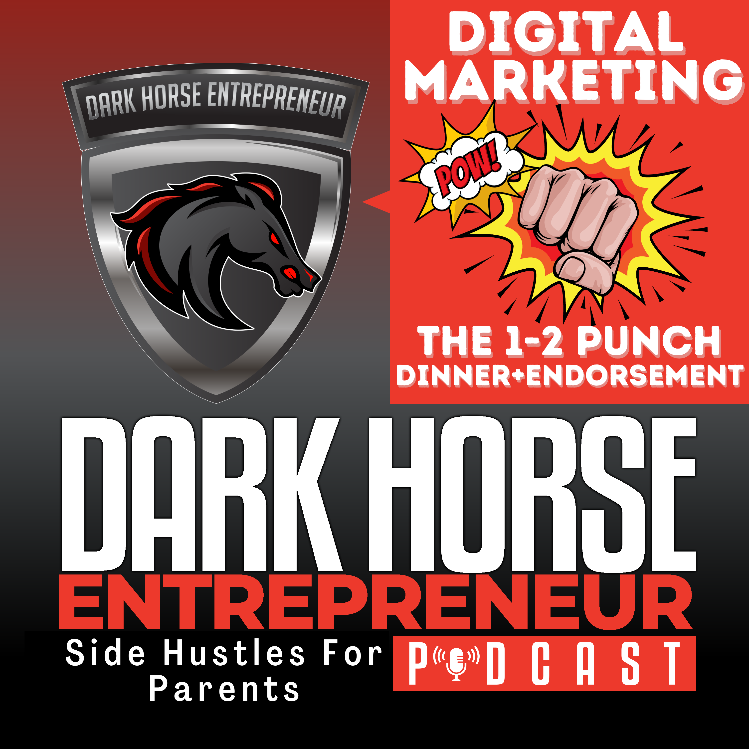 EP 440 Unlock the Power of the One-Two Digital Marketing Punch: Virtual Dinners Meet Celebrity Endorsements!