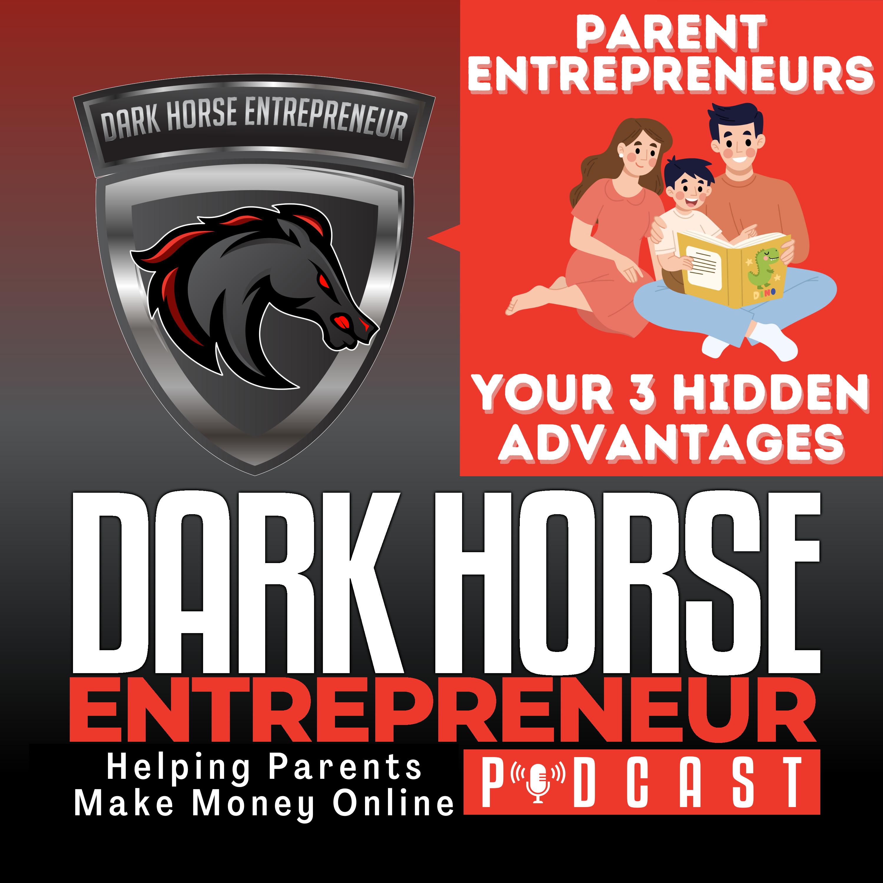 The Dark Horse Entrepreneur | Providing Parents With Proven Digital Marketing & 