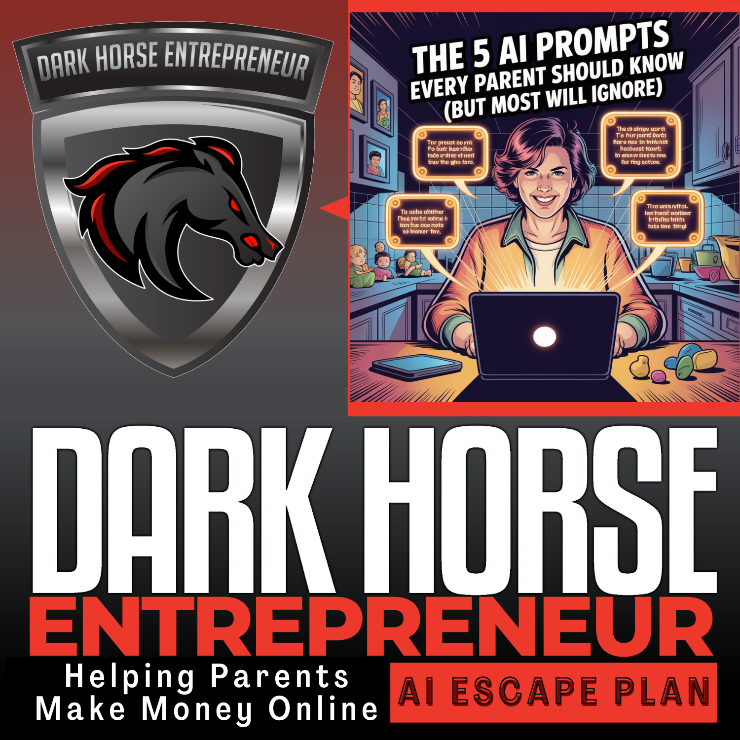 EP 531 The 5 AI Prompts Every Parent Should Know